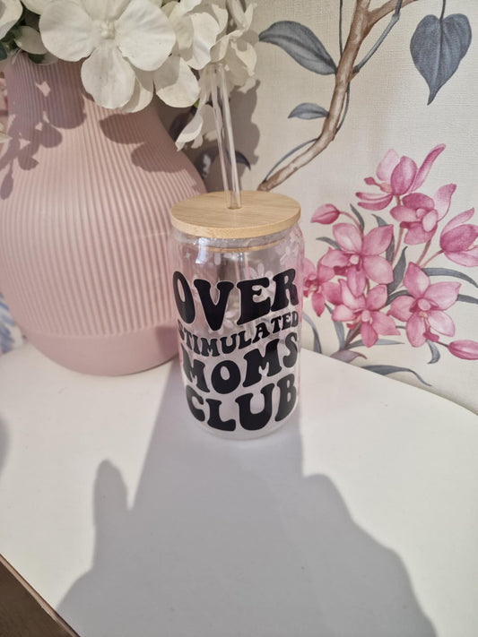 Overstimulated Mom's Club - 16oz Libbey Cup Glass